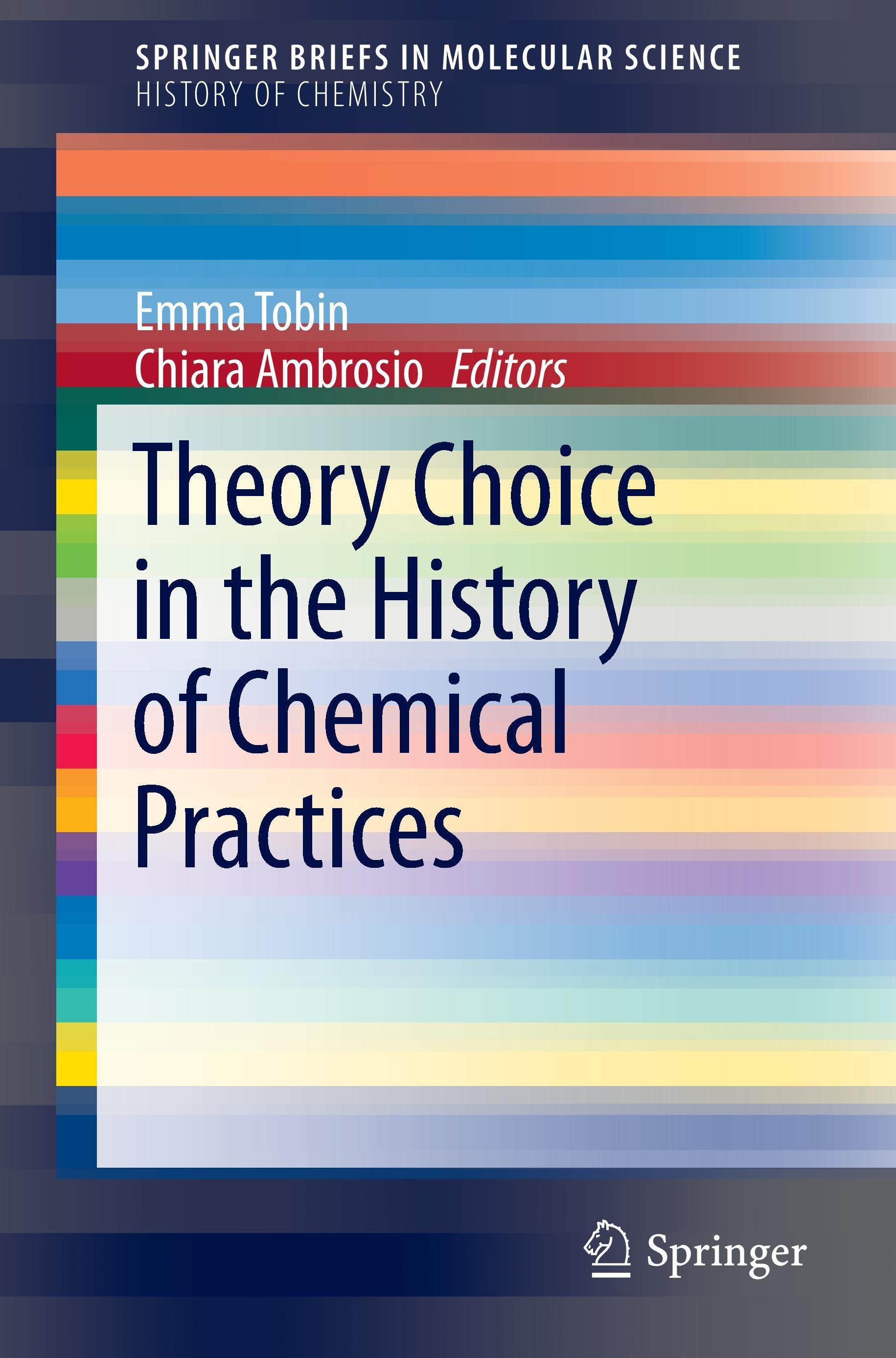 Theory Choice in the History of Chemical Practices