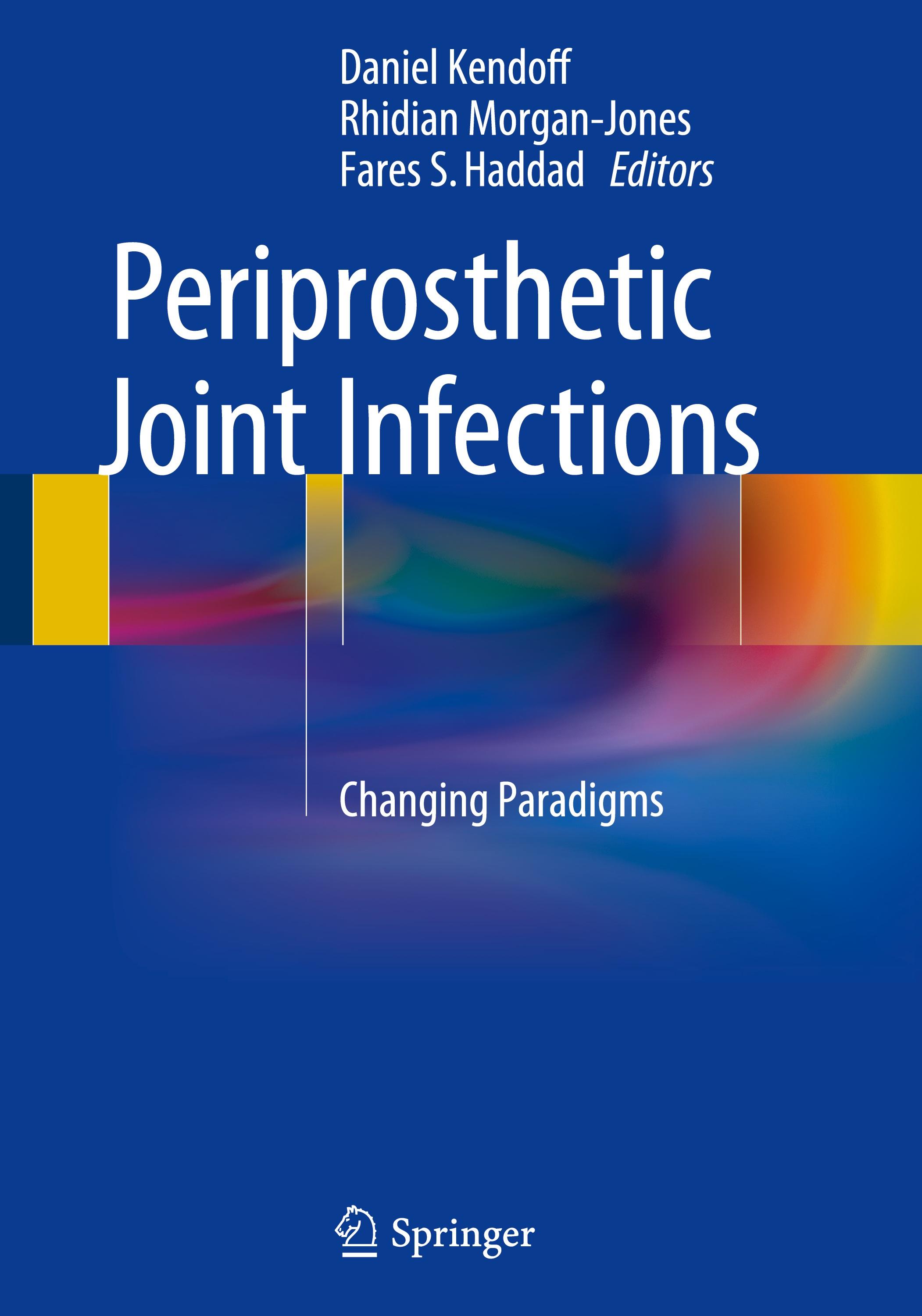 Periprosthetic Joint Infections