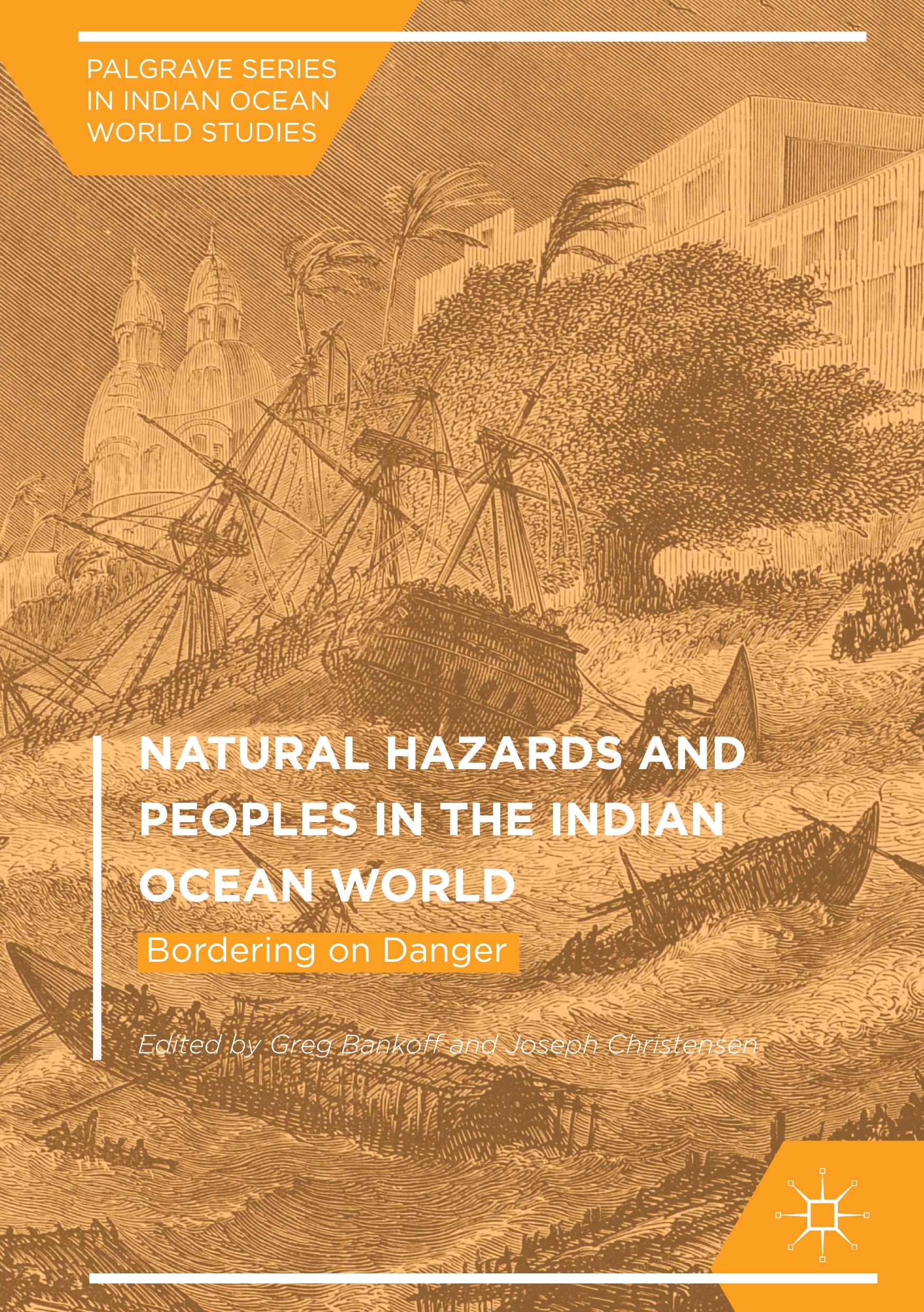 Natural Hazards and Peoples in the Indian Ocean World