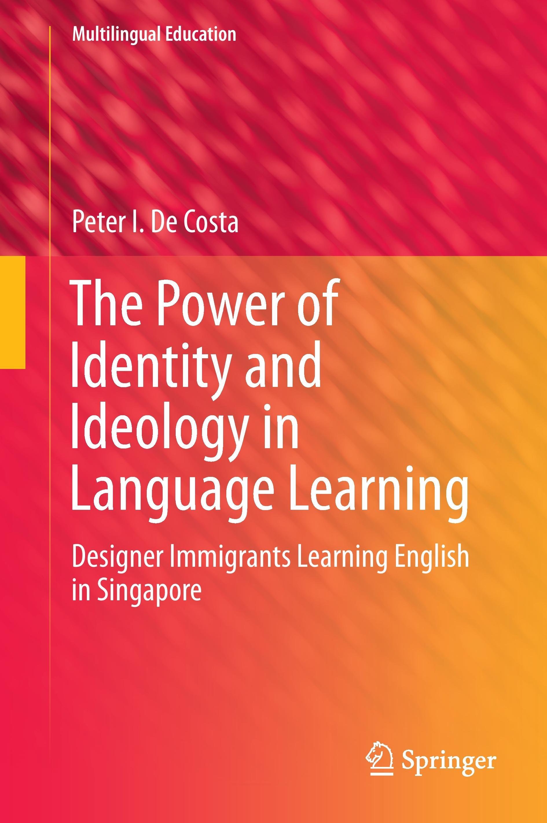 The Power of Identity and Ideology in Language Learning