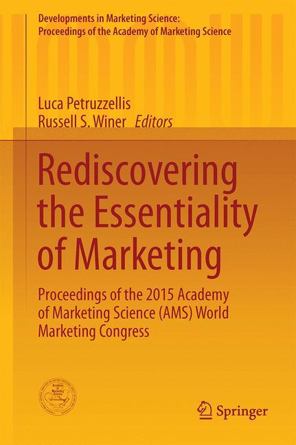 Rediscovering the Essentiality of Marketing