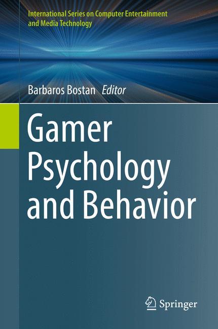 Gamer Psychology and Behavior