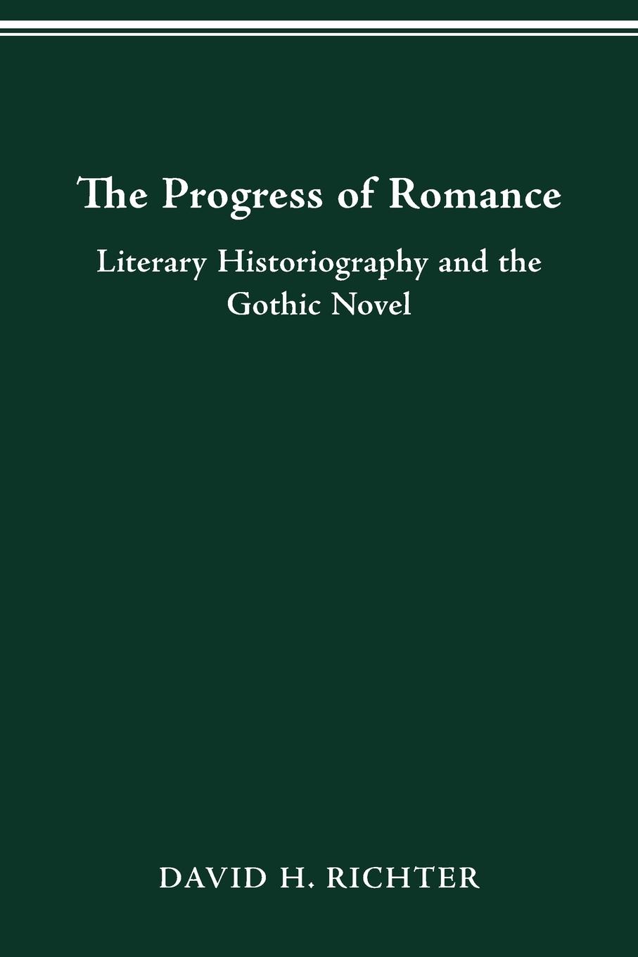 The Progress of Romance