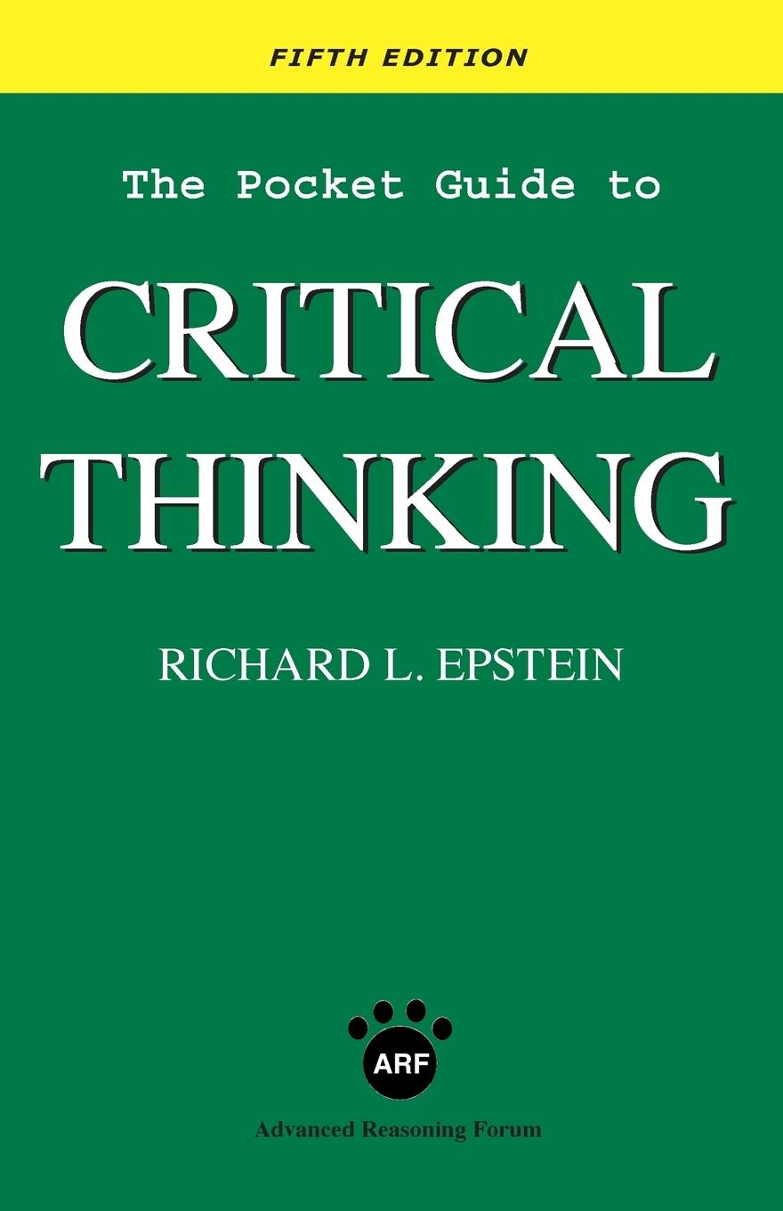 The Pocket Guide to Critical Thinking fifth edition