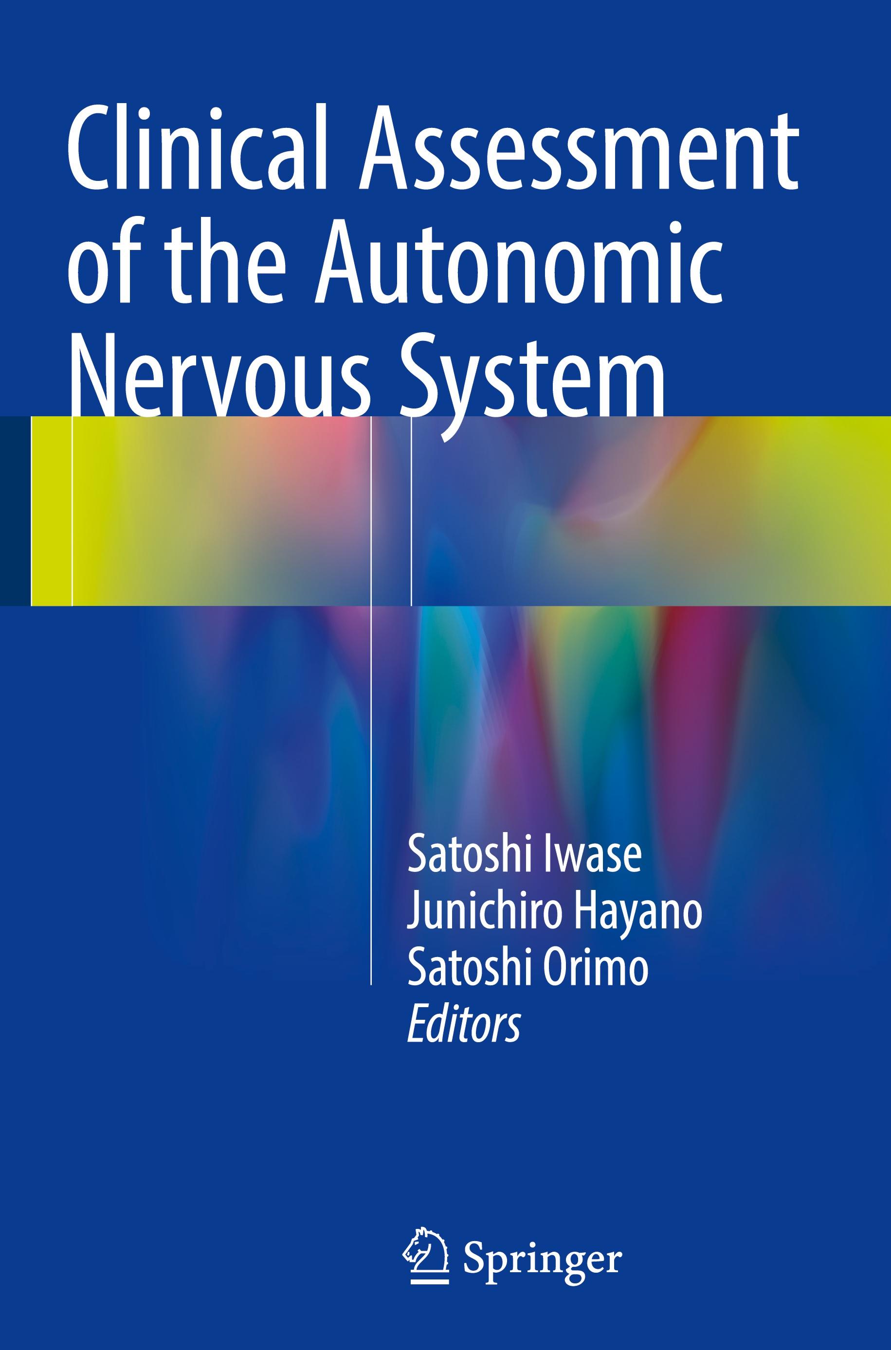 Clinical Assessment of the Autonomic Nervous System