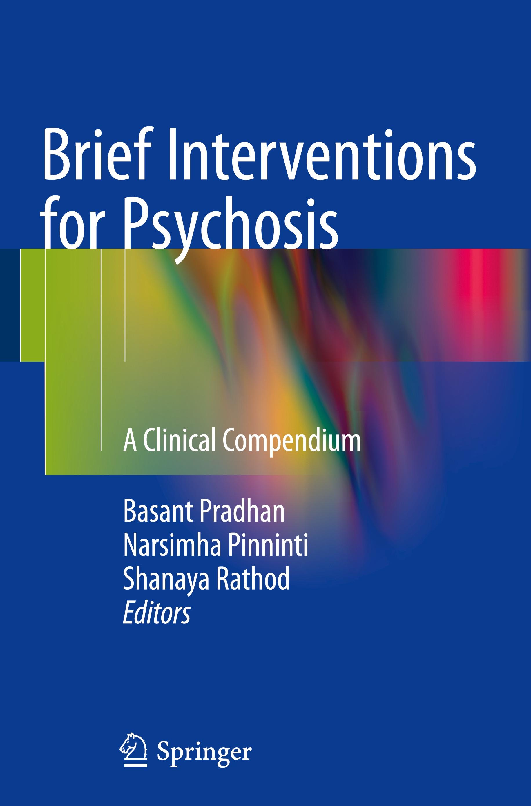 Brief Interventions for Psychosis