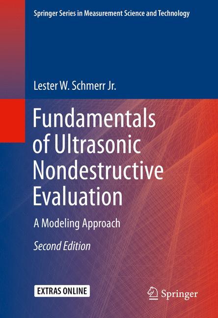 Fundamentals of Ultrasonic Nondestructive Evaluation