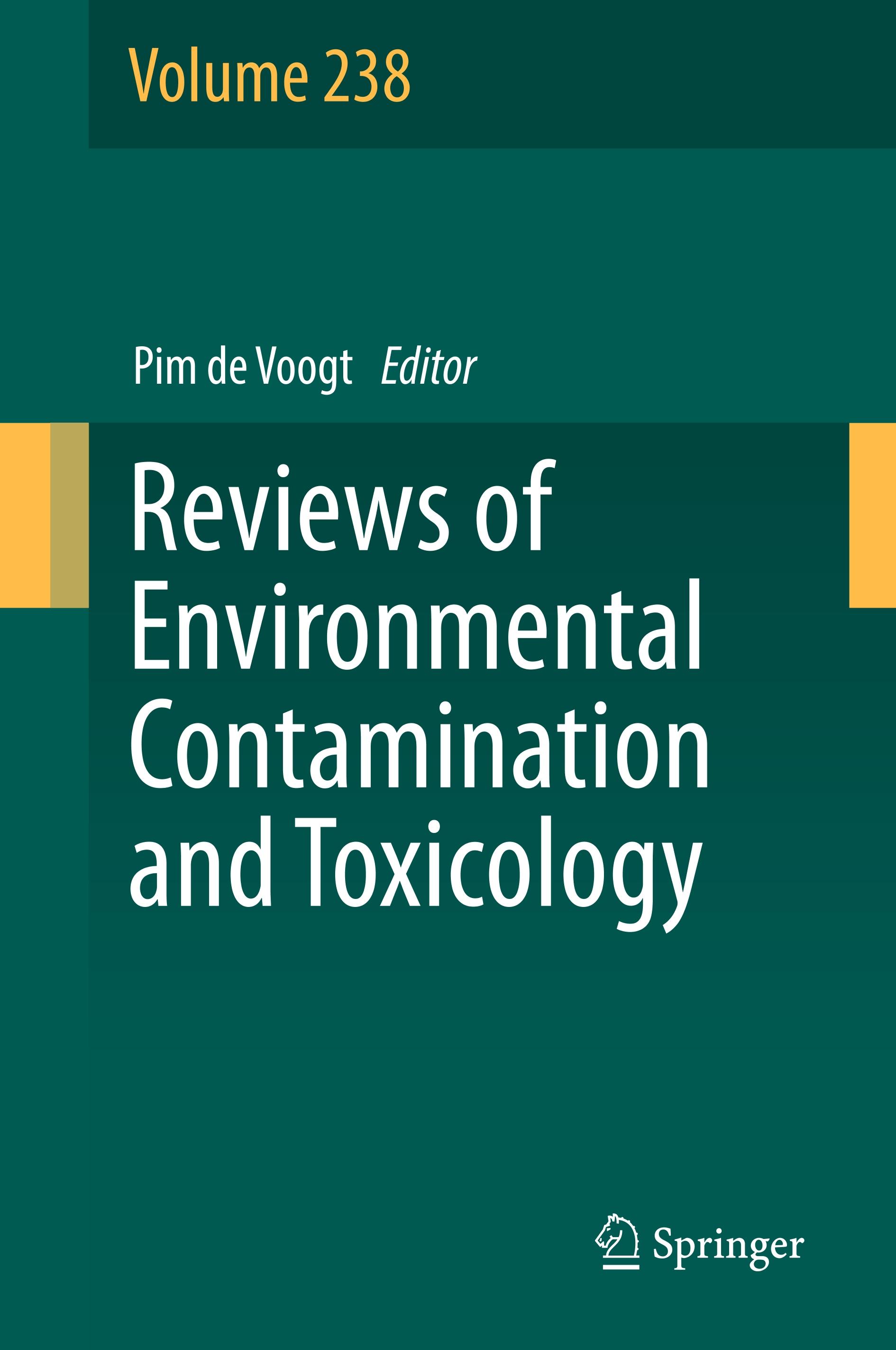 Reviews of Environmental Contamination and Toxicology Volume 238