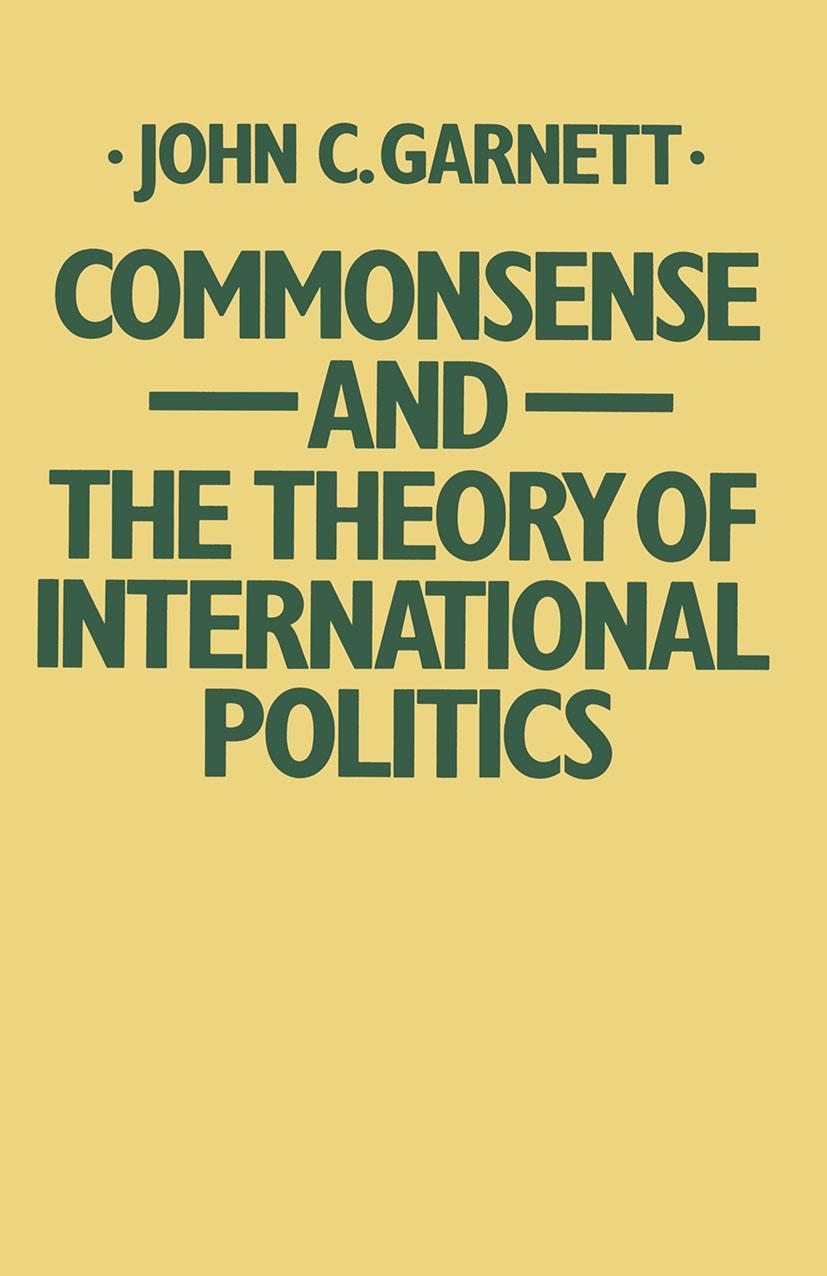 Commonsense and the Theory of International Politics