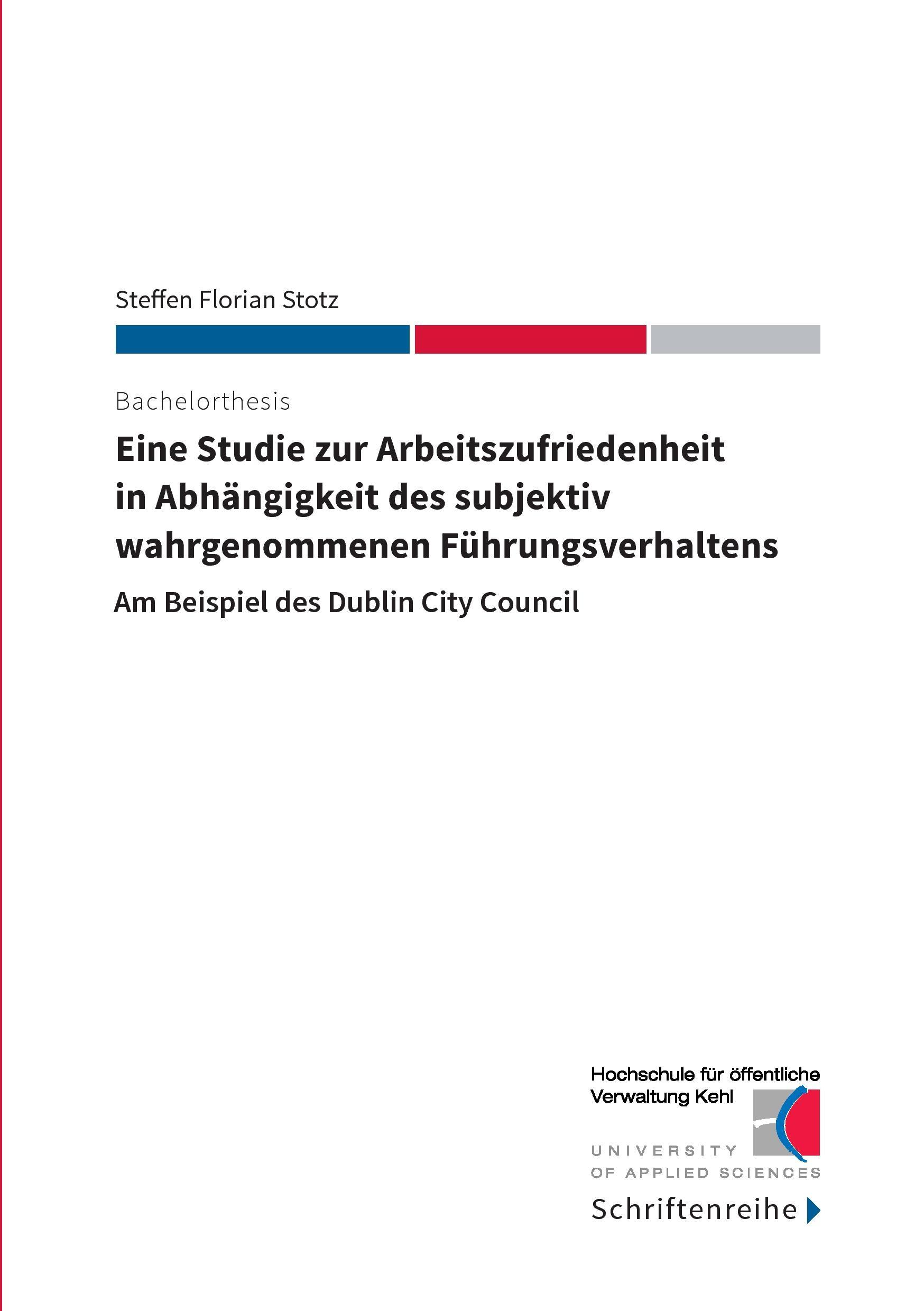 Eine Studie zur Arbeitszufriedenheit in Abhängigkeit des subjektiv wahrgenommenen Führungsverhaltens