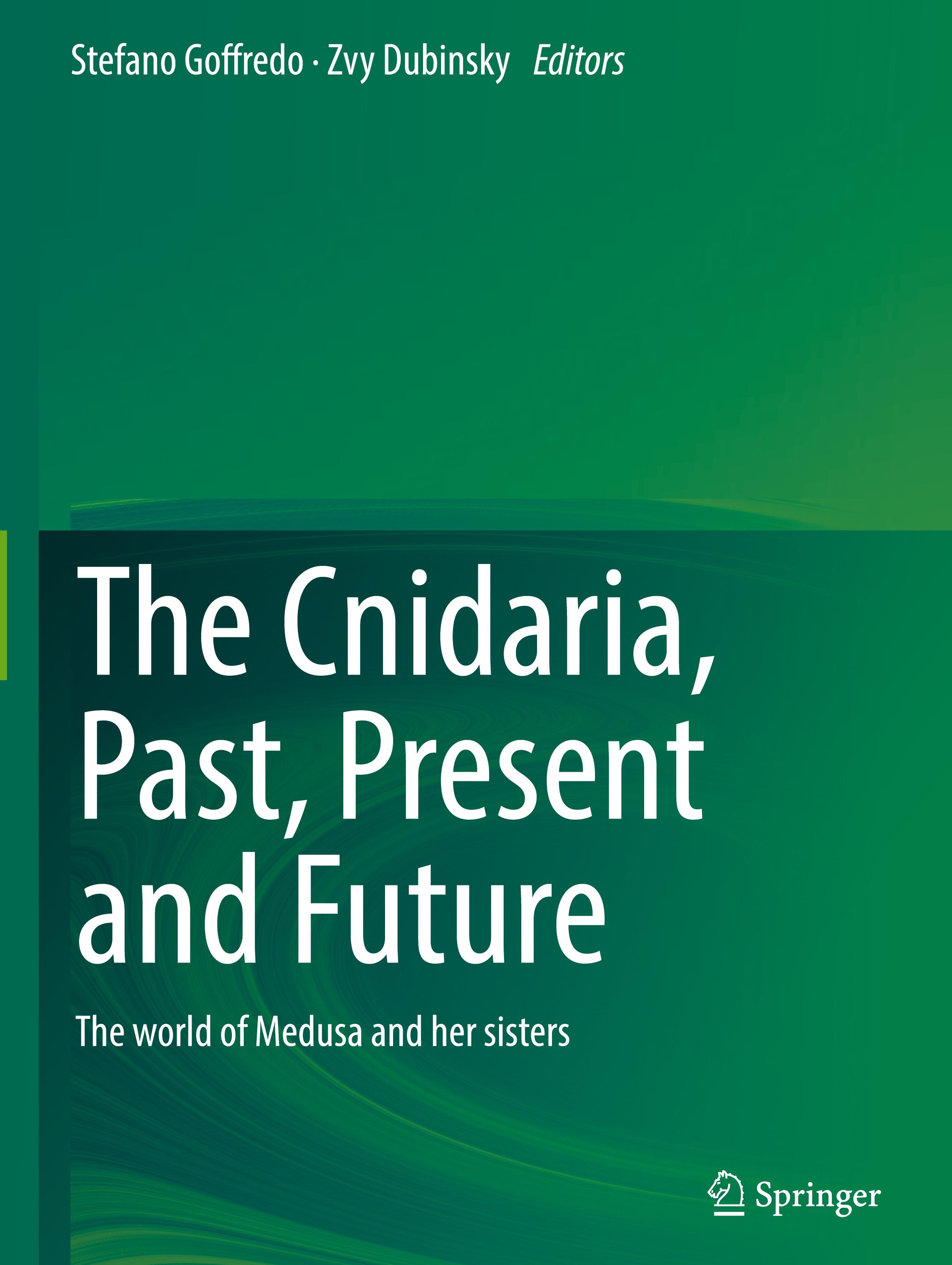 The Cnidaria, Past, Present and Future