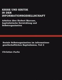 Krise und Kritik in der Informationsgesellschaft