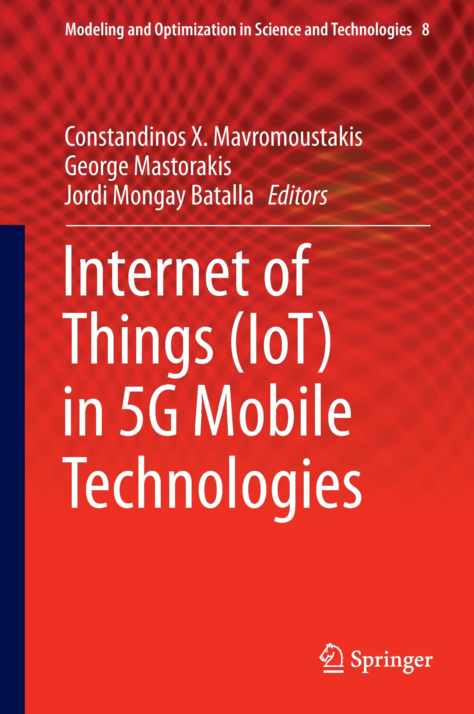 Internet of Things (IoT) in 5G Mobile Technologies