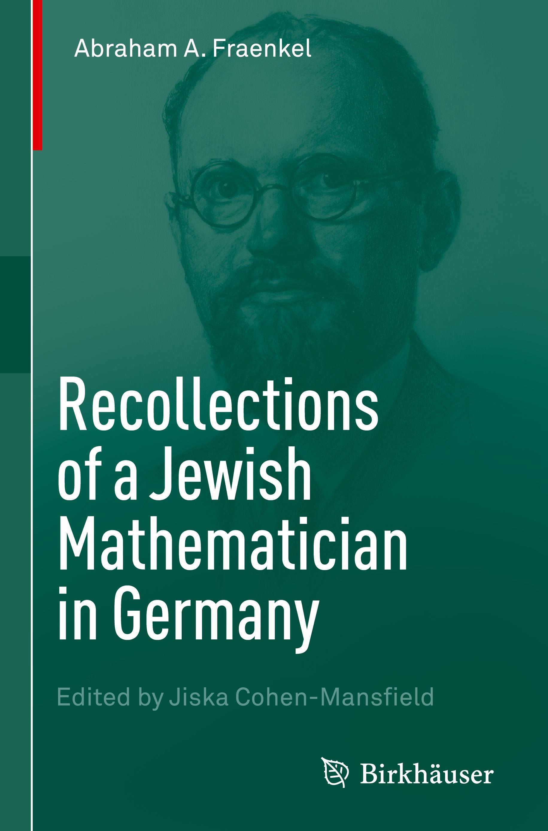 Recollections of a Jewish Mathematician in Germany