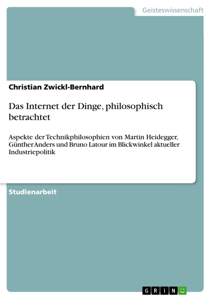 Das Internet der Dinge, philosophisch betrachtet