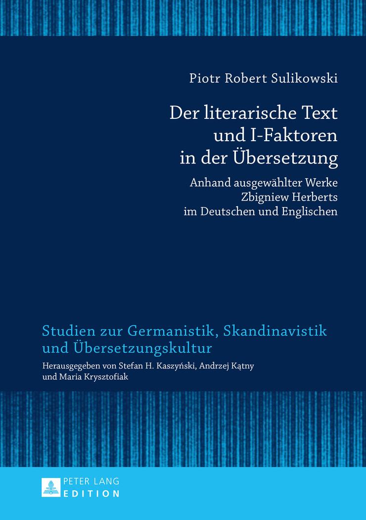 Der literarische Text und I-Faktoren in der Übersetzung