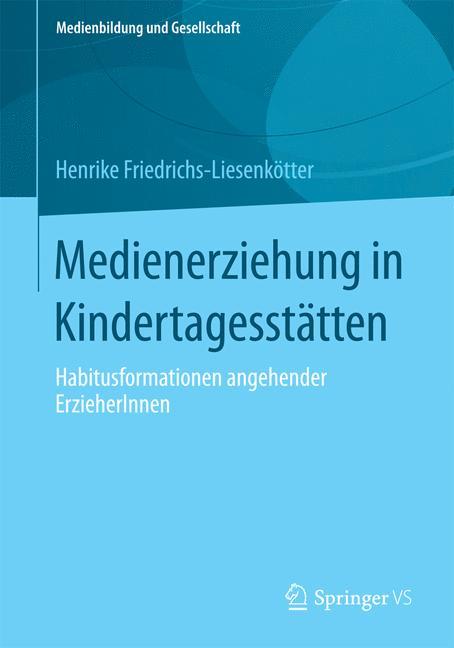 Medienerziehung in Kindertagesstätten