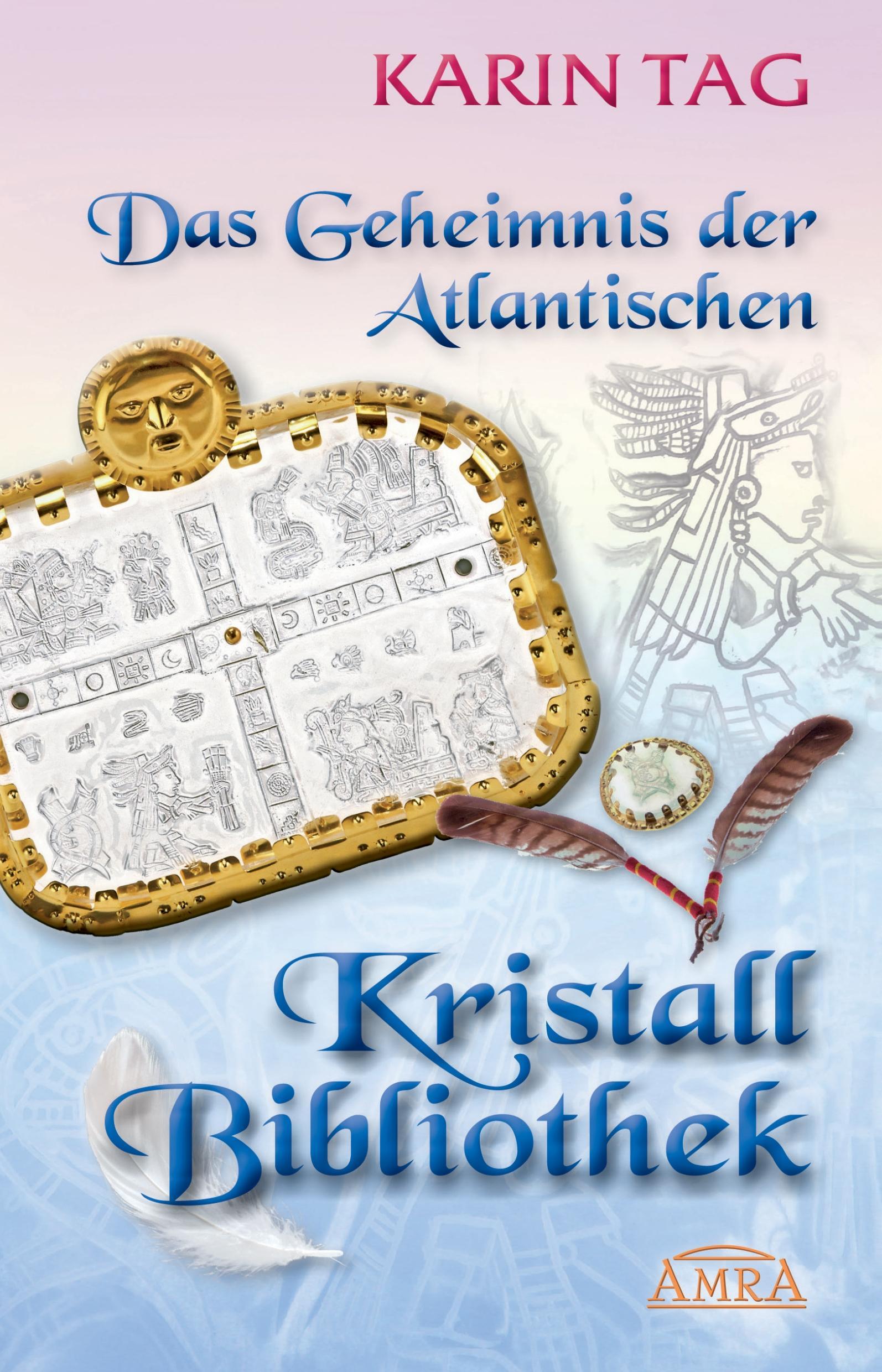 Das Geheimnis der Atlantischen Kristallbibliothek