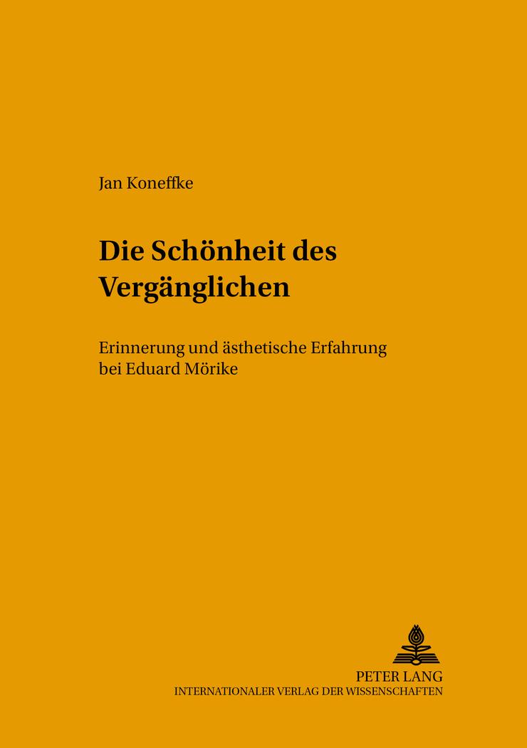 Die Schönheit des Vergänglichen