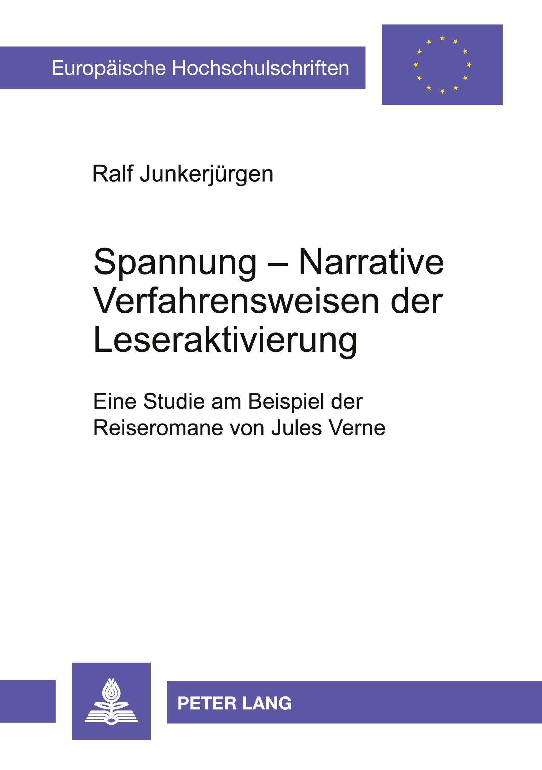 Spannung: Narrative Verfahrensweisen der Leseraktivierung