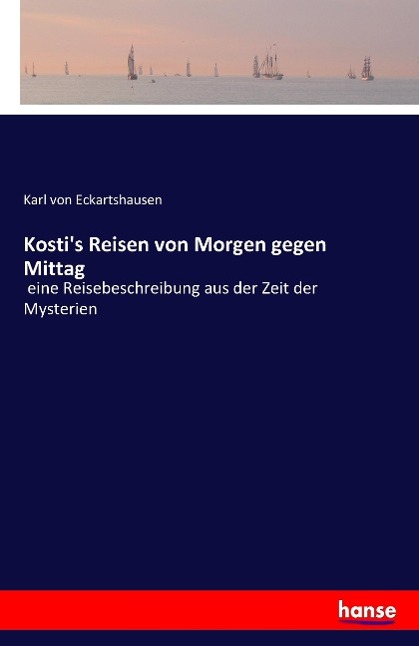 Kosti's Reisen von Morgen gegen Mittag