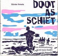 Doot as Schiet