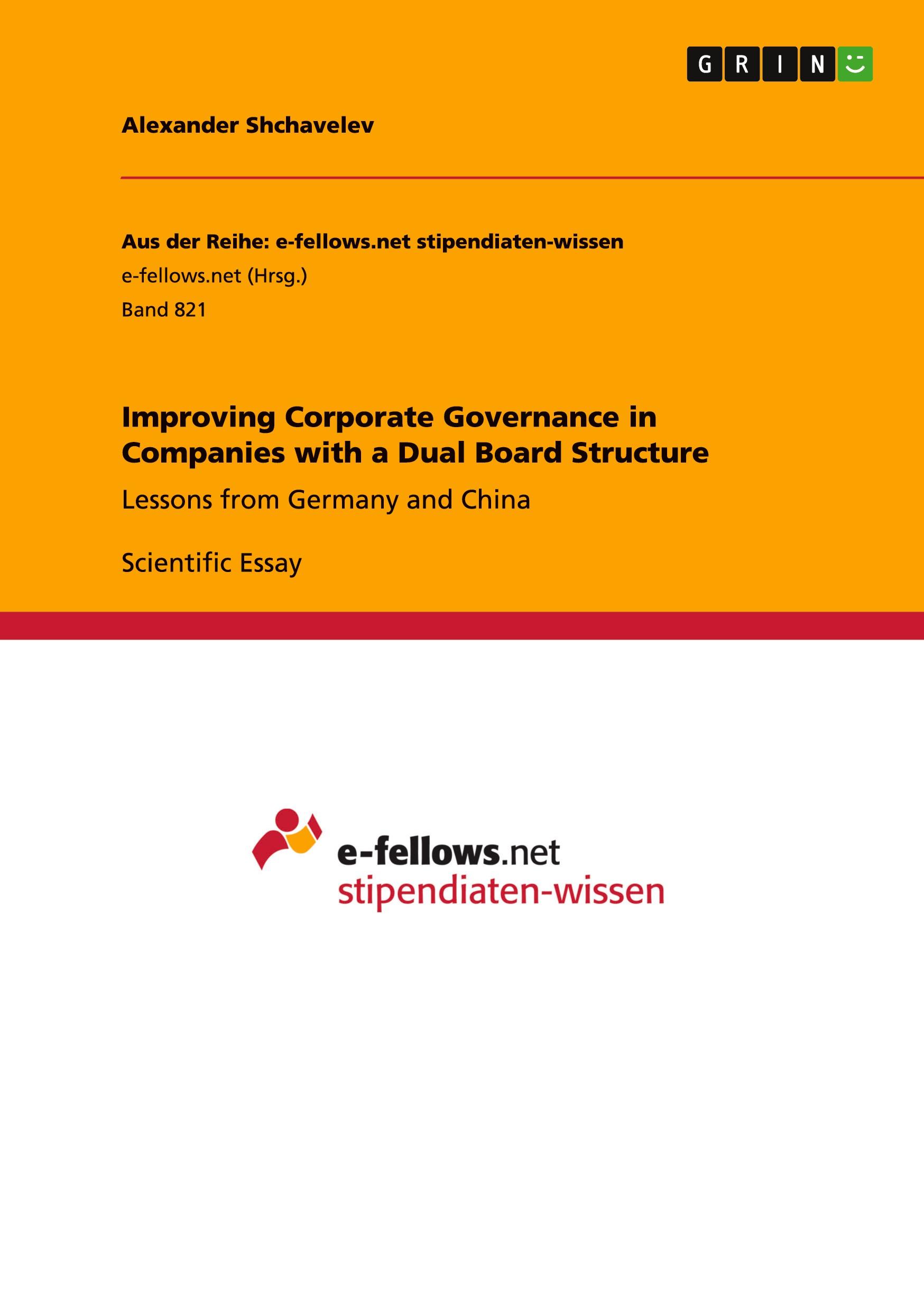 Improving Corporate Governance in Companies with a Dual Board Structure