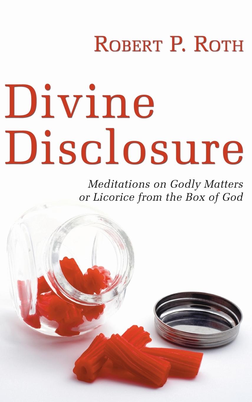 Divine Disclosure