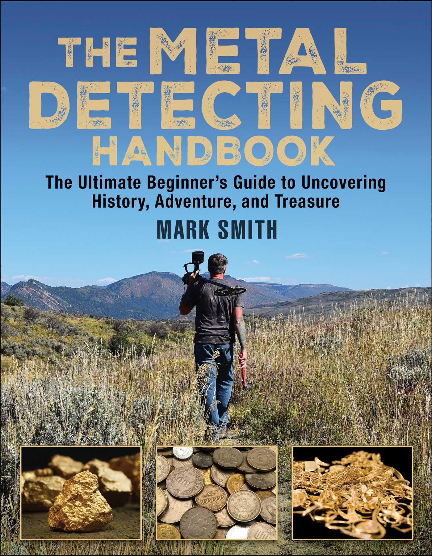 The Metal Detecting Handbook