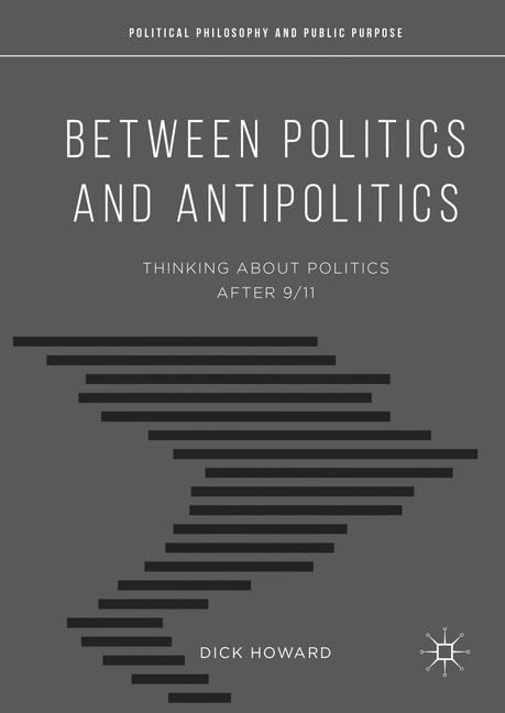 Between Politics and Antipolitics