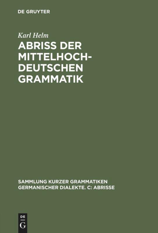 Abriß der mittelhochdeutschen Grammatik