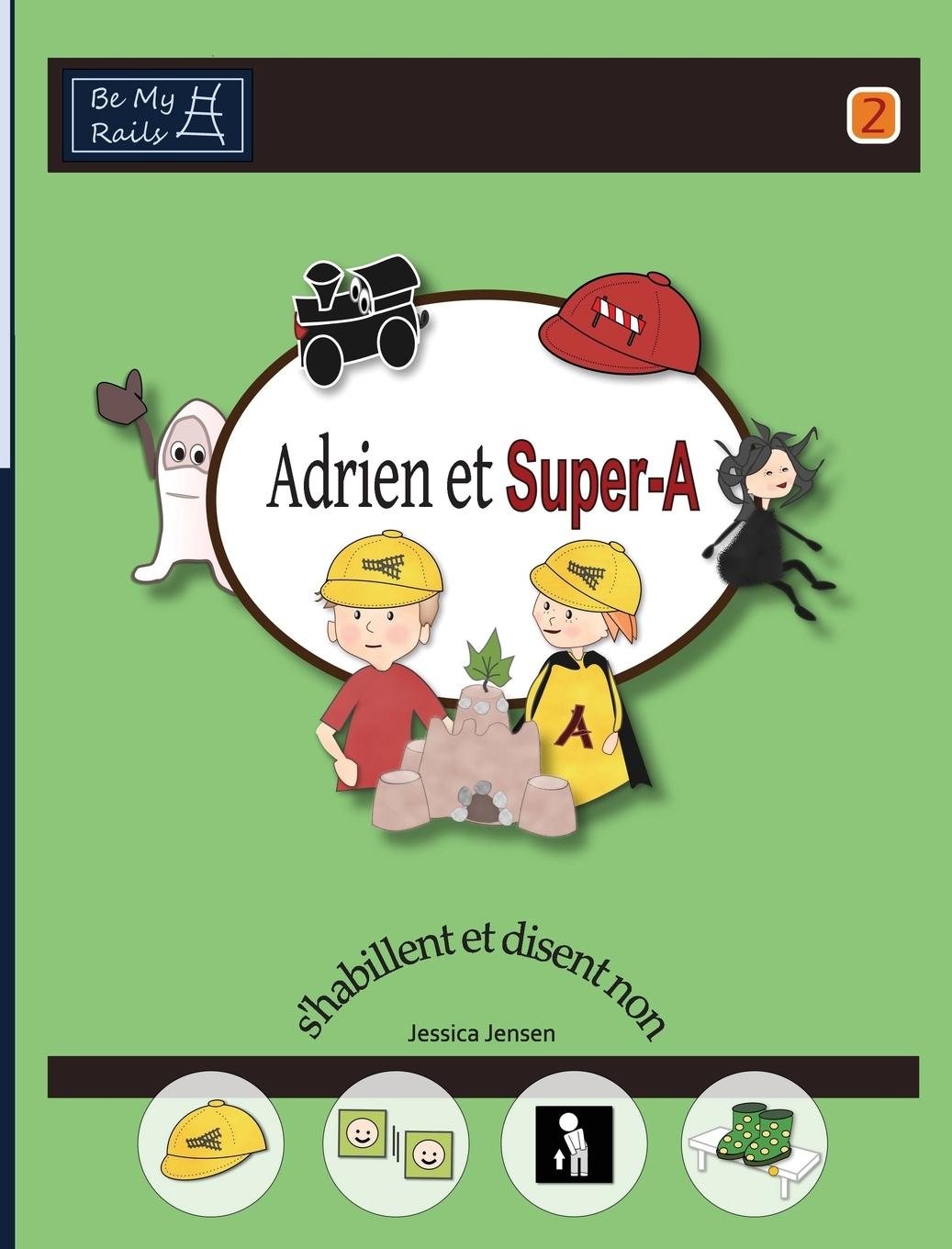 Adrien et Super-A s'habillent et disent non