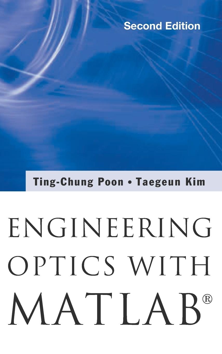 ENG OPTICS WITH MATLAB (2ND ED)