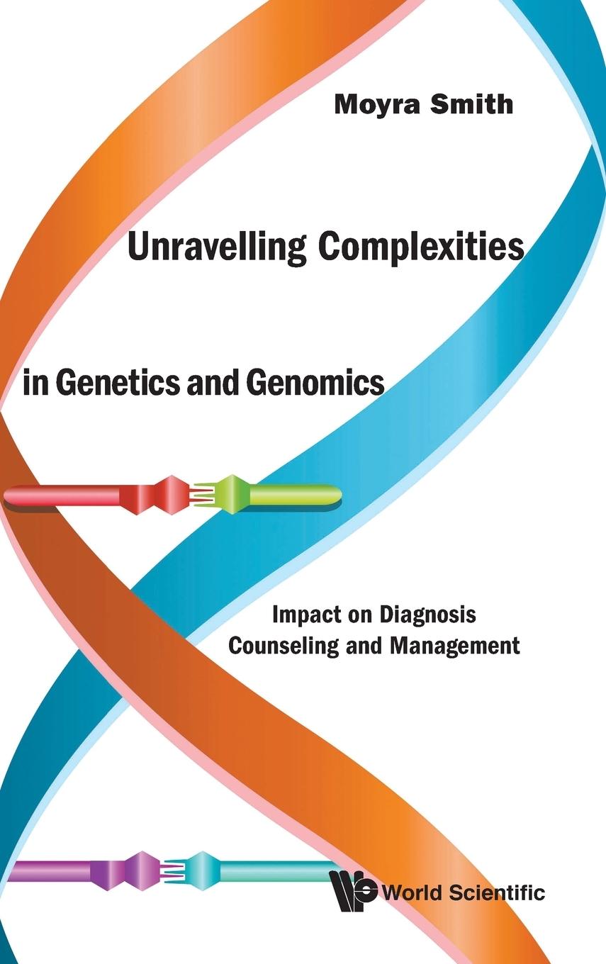 UNRAVELLING COMPLEXITIES IN GENETICS AND GENOMICS