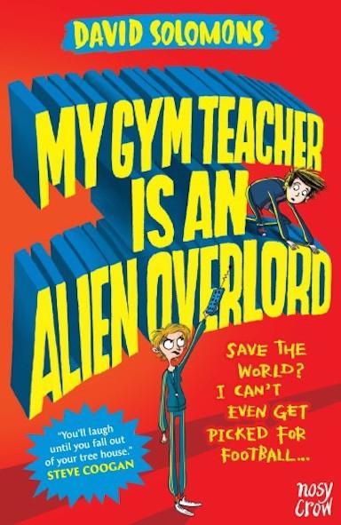 My Gym Teacher Is an Alien Overlord