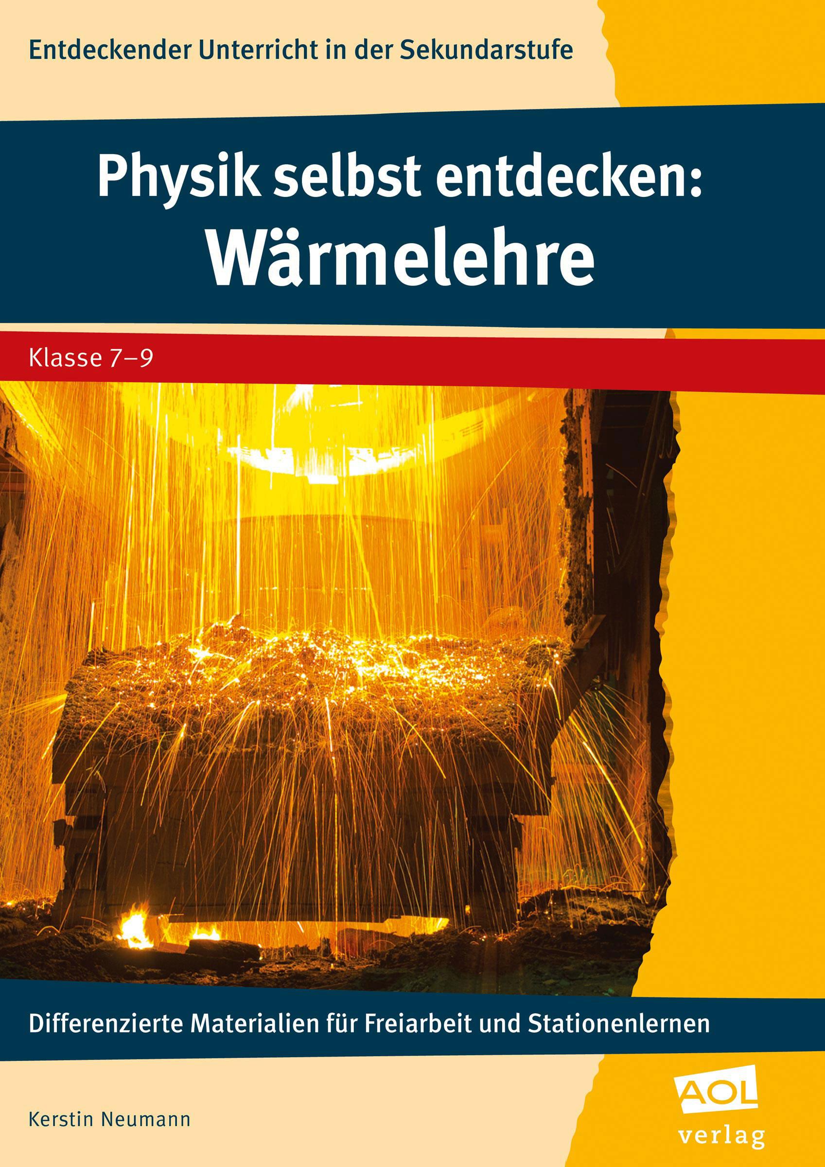 Physik selbst entdecken: Wärmelehre