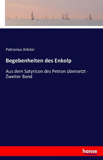 Begebenheiten des Enkolp