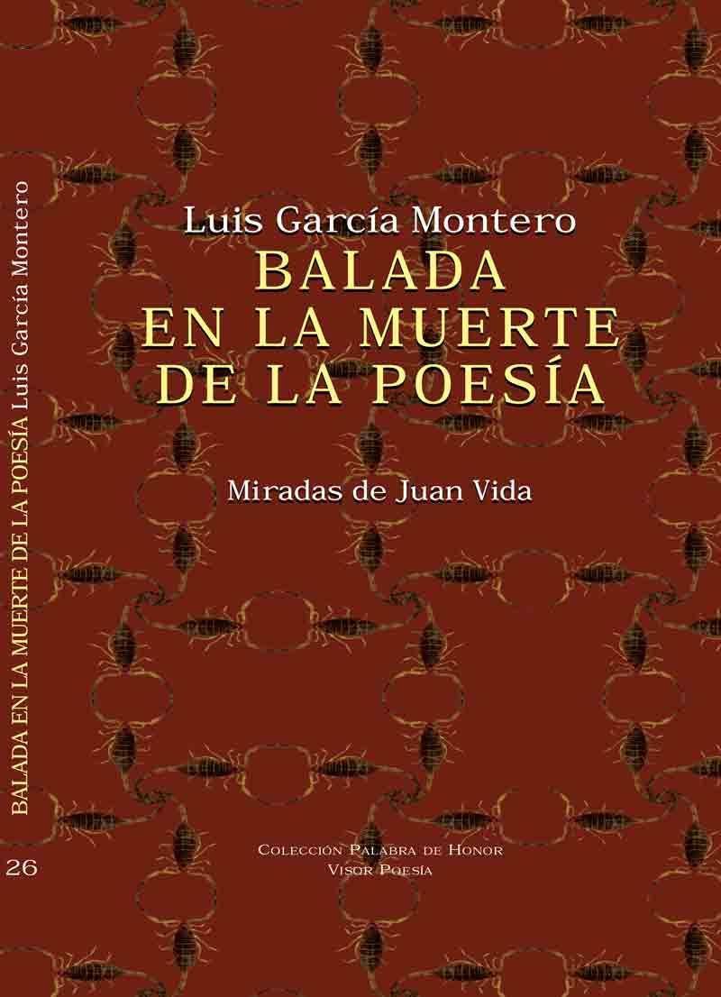 Balada en la muerte de la poesía : miradas de Juan Vida