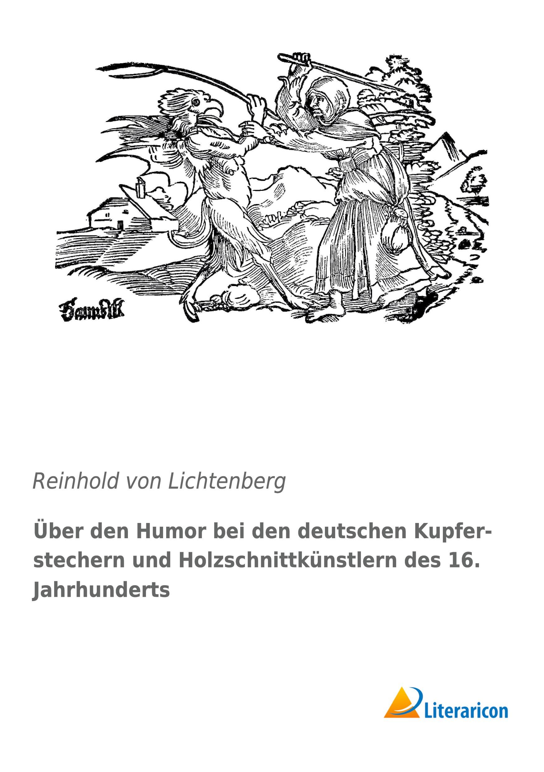 Über den Humor bei den deutschen Kupferstechern und Holzschnittkünstlern des 16. Jahrhunderts