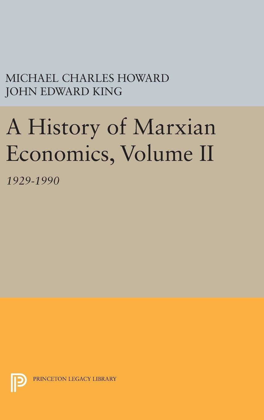 A History of Marxian Economics, Volume II