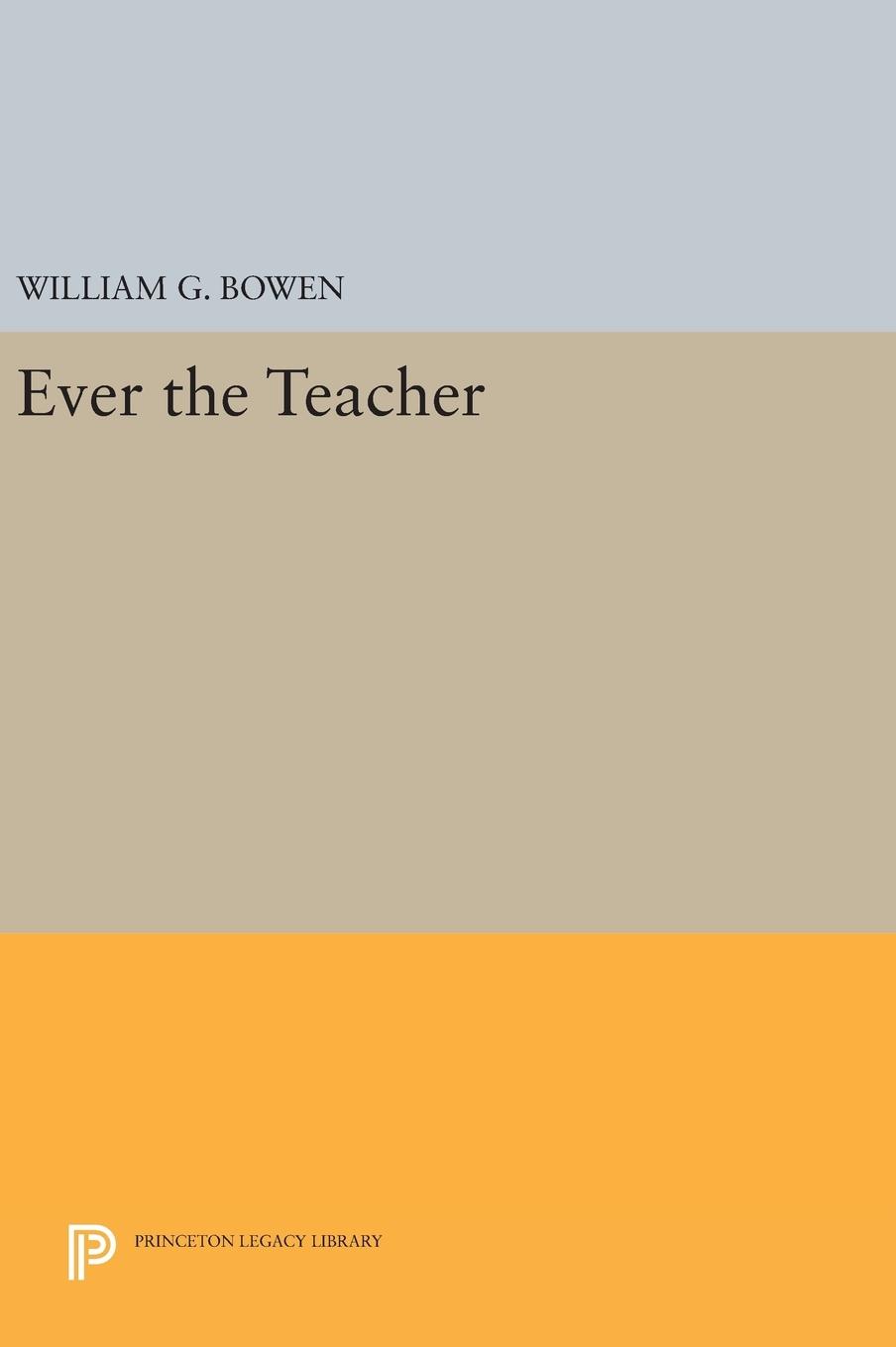 Ever the Teacher