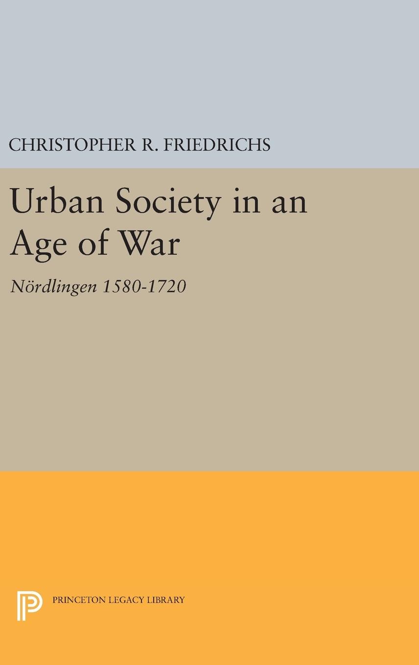 Urban Society in an Age of War