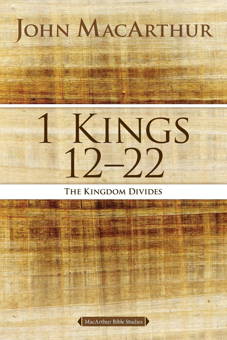 1 Kings 12 to 22