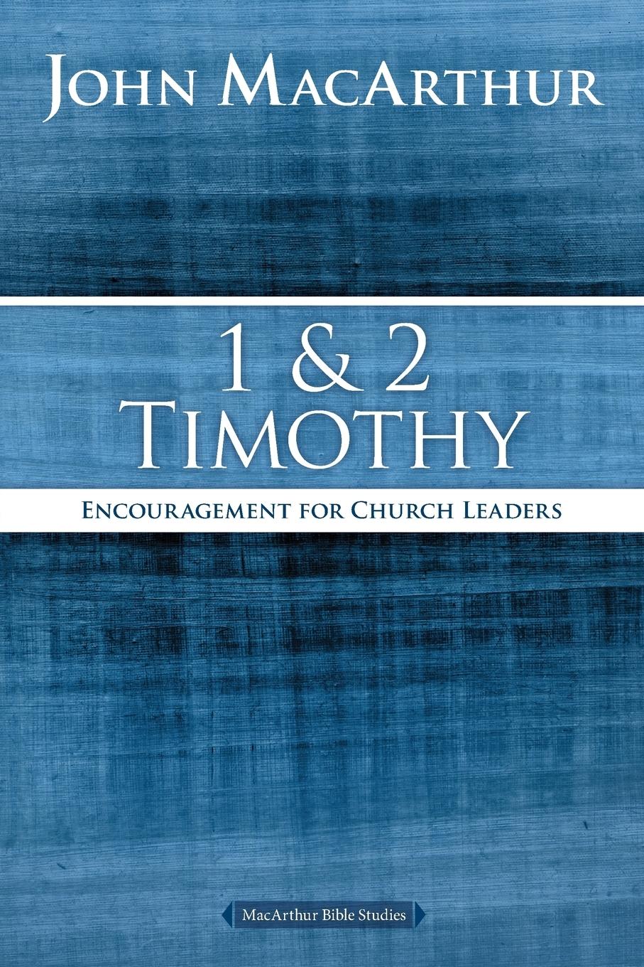 1 and 2 Timothy