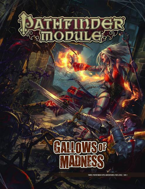 Pathfinder Module: Gallows of Madness