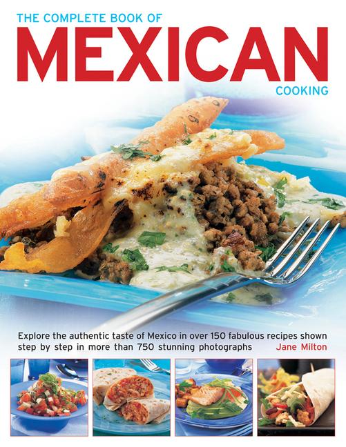 The Complete Book of Mexican Cooking