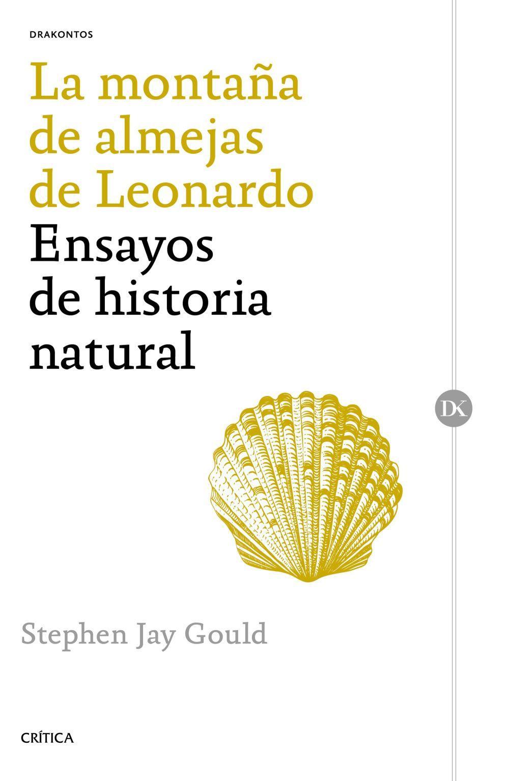 La montaña de almejas de Leonardo : ensayos de historia natural