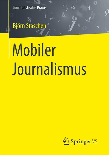 Mobiler Journalismus