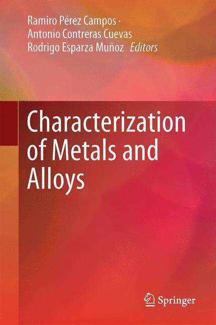 Characterization of Metals and Alloys