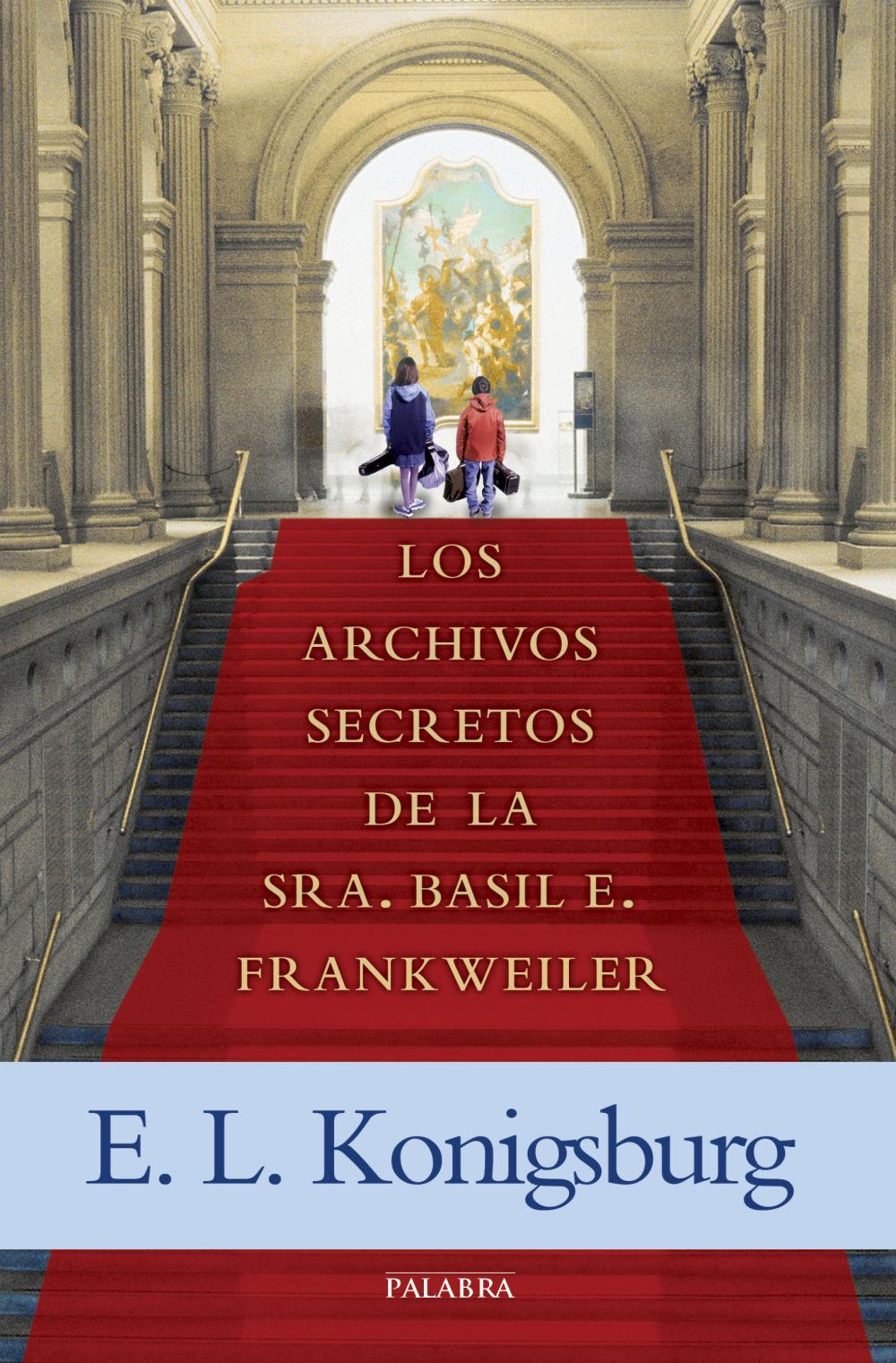 Los archivos secretos de la sra Basil E. Frankweiler